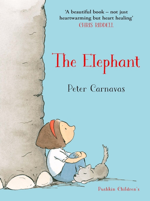 Title details for The Elephant by Peter Carnavas - Available